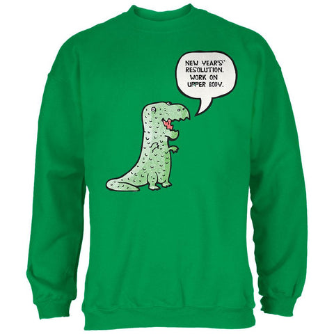 New Year's T-Rex Work on Upper Body Irish Green Adult Sweatshirt