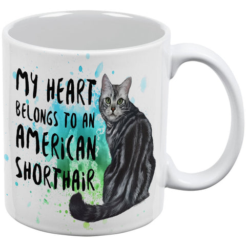 My Heart Belongs American Shorthair Cat White All Over Coffee Mug