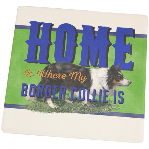 Home is Where My Border Collie Is Square Sandstone Coaster