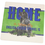 Home is Where My English Cocker Spaniel Is Set of 4 Square Sandstone Coasters