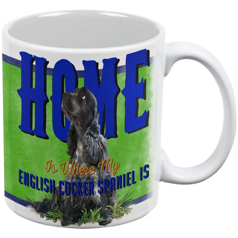 Home is Where My English Cocker Spaniel Is White All Over Coffee Mug