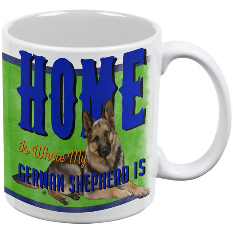 Home is Where My German Shepherd Is White All Over Coffee Mug