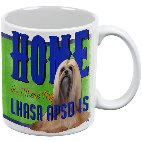 Home is Where My Lhasa Apso Is White All Over Coffee Mug