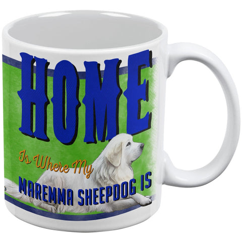 Home is Where My Maremma Sheepdog Is White All Over Coffee Mug