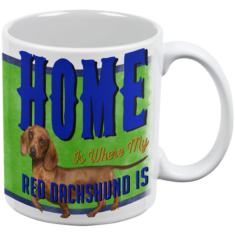 Home is Where My Red Dachshund Is White All Over Coffee Mug