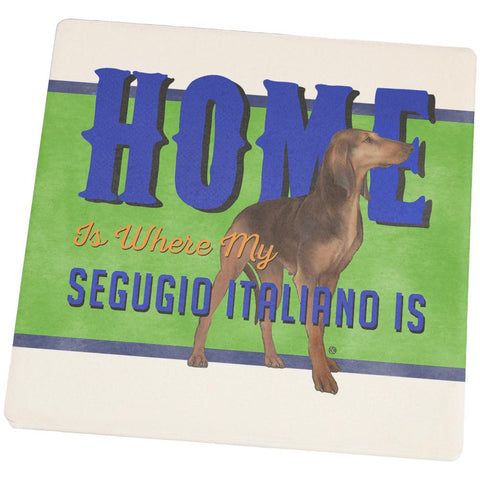 Home is Where My Segugio Italiano Is Set of 4 Square Sandstone Coasters