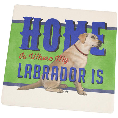 Home is Where My Yellow Lab Retriever Is Set of 4 Square Sandstone Coasters