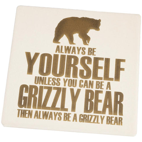 Always Be Yourself Bear Square Sandstone Coaster
