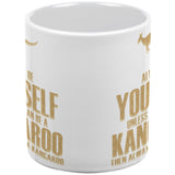 Always be Yourself Kangaroo White All Over Coffee Mug Set Of 2