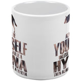 Always Be Yourself Hyena White All Over Coffee Mug Set Of 2