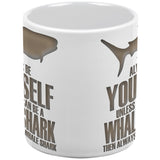 Always Be Yourself Whale Shark White All Over Coffee Mug Set Of 2