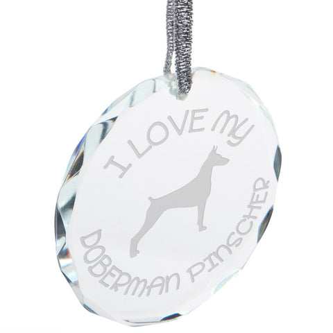I Love My Doberman Pinscher Etched Round Crystal Ornament