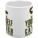 Always Be Yourself Catfish White All Over Coffee Mug