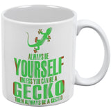 Always Be Yourself Gecko White All Over Coffee Mug Set of 2