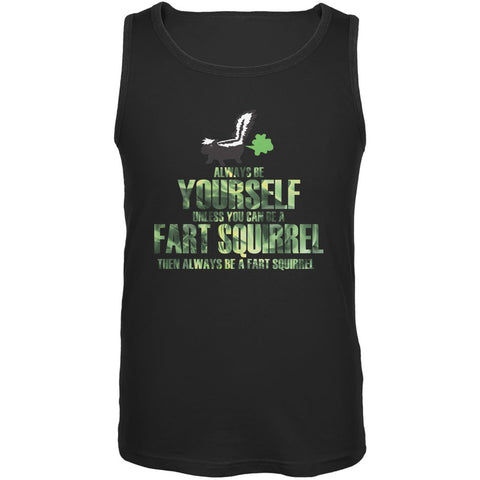 Always Be Yourself Fart Squirrel Black Adult Tank Top