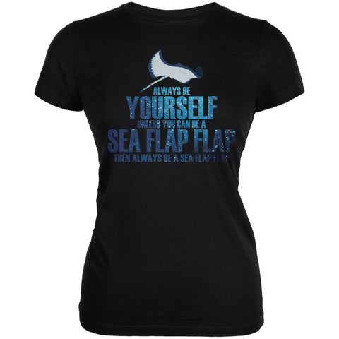 Always Be Yourself Sea Flap Flap Black Juniors Soft T-Shirt