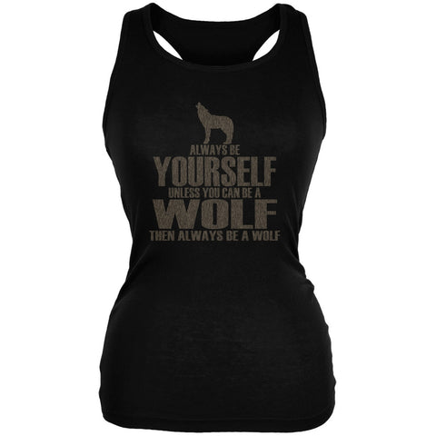 Always Be Yourself Wolf Black Juniors Soft Tank Top