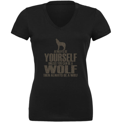 Always Be Yourself Wolf Black Juniors V-Neck T-Shirt