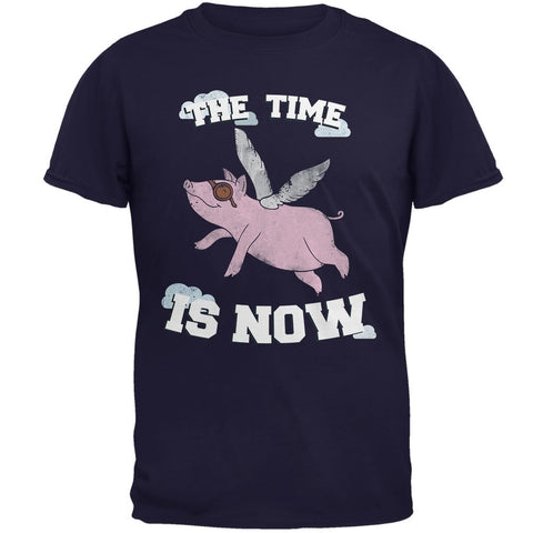 When Pigs Fly The Time Is Now Navy Adult T-Shirt