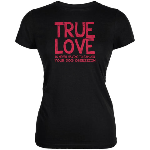 Valentines Day True Love Dog Black Juniors Soft T-Shirt