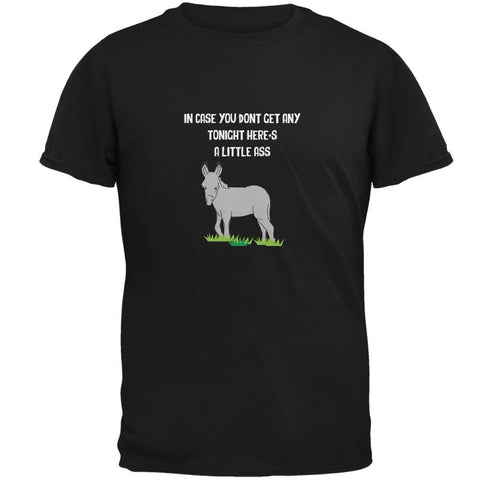 A Little Ass Black Adult T-Shirt