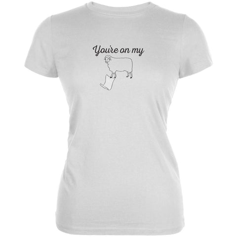 You're on My Sheep List White Juniors Soft T-Shirt