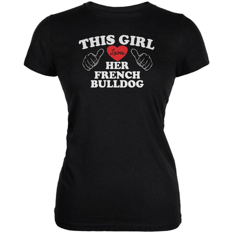 Valentines This Girl Loves Her French Bulldog Black Juniors Soft T-Shirt