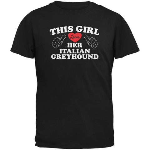 Valentines This Girl Loves Her Italian Greyhound Black Adult T-Shirt