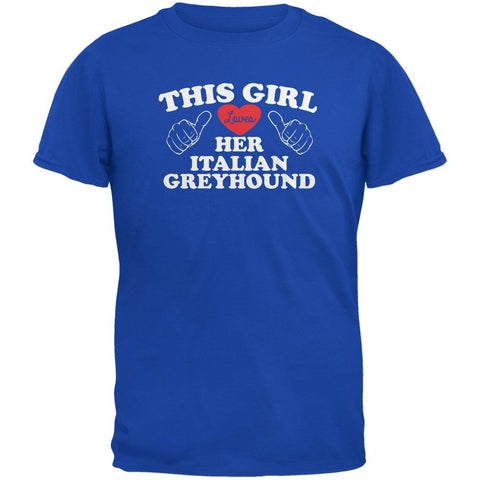 Valentines This Girl Loves Her Italian Greyhound Royal Adult T-Shirt