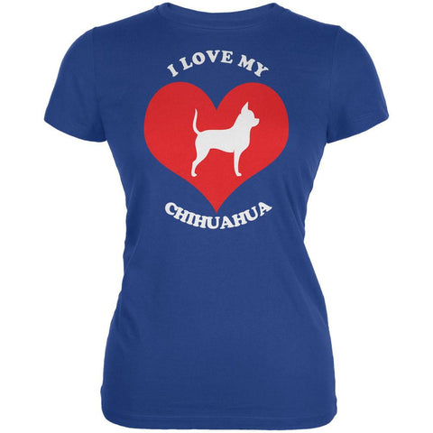 Valentines I Love My Chihuahua Royal Juniors Soft T-Shirt
