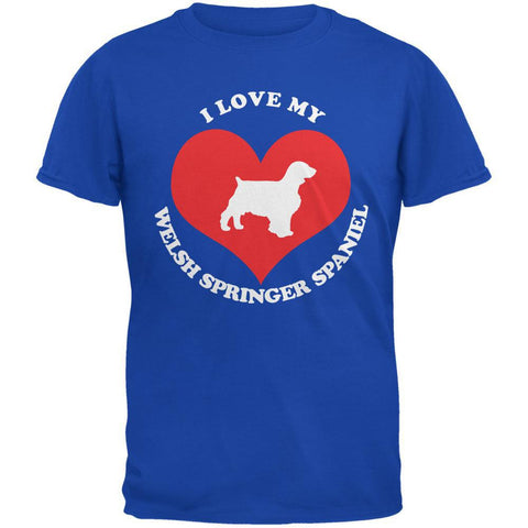 Valentines I Love My Welsh Springer Spaniel Royal Adult T-Shirt