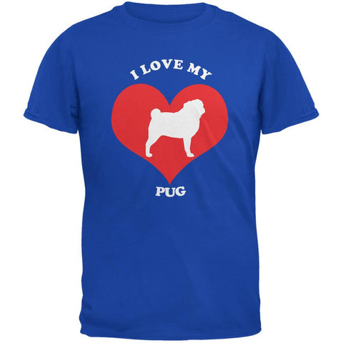 Valentines I Love My Pug Royal Adult T-Shirt