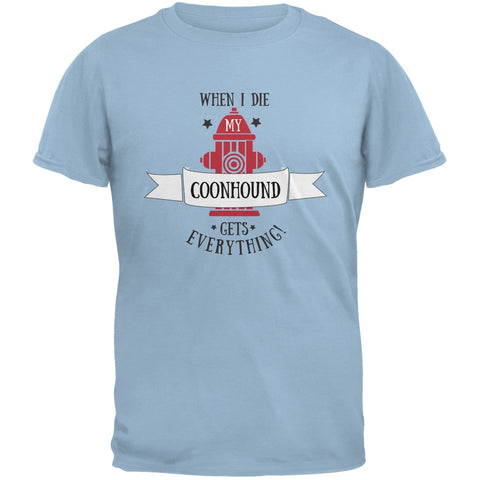 Funny When I Die Coonhound Light Blue Adult T-Shirt
